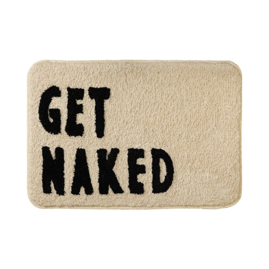 Beige bathmat with black text "Get Naked"