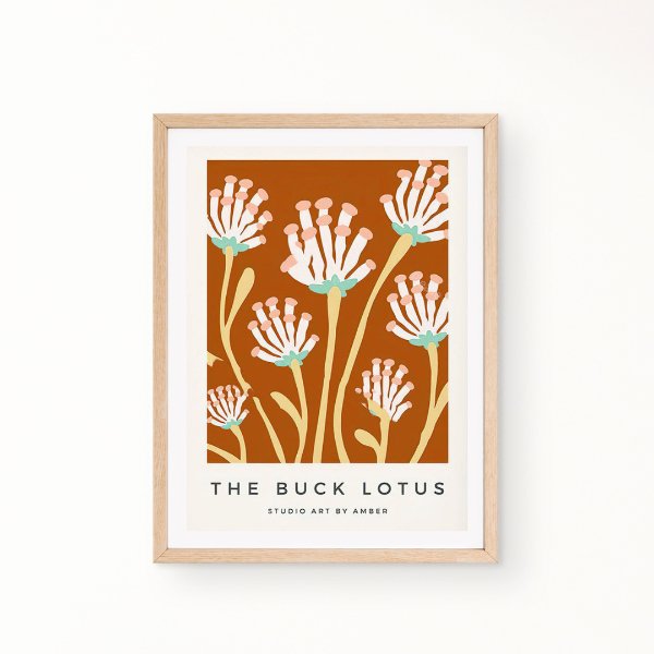 "The Buck Lotus - Studio Art By Amber" classic art print.